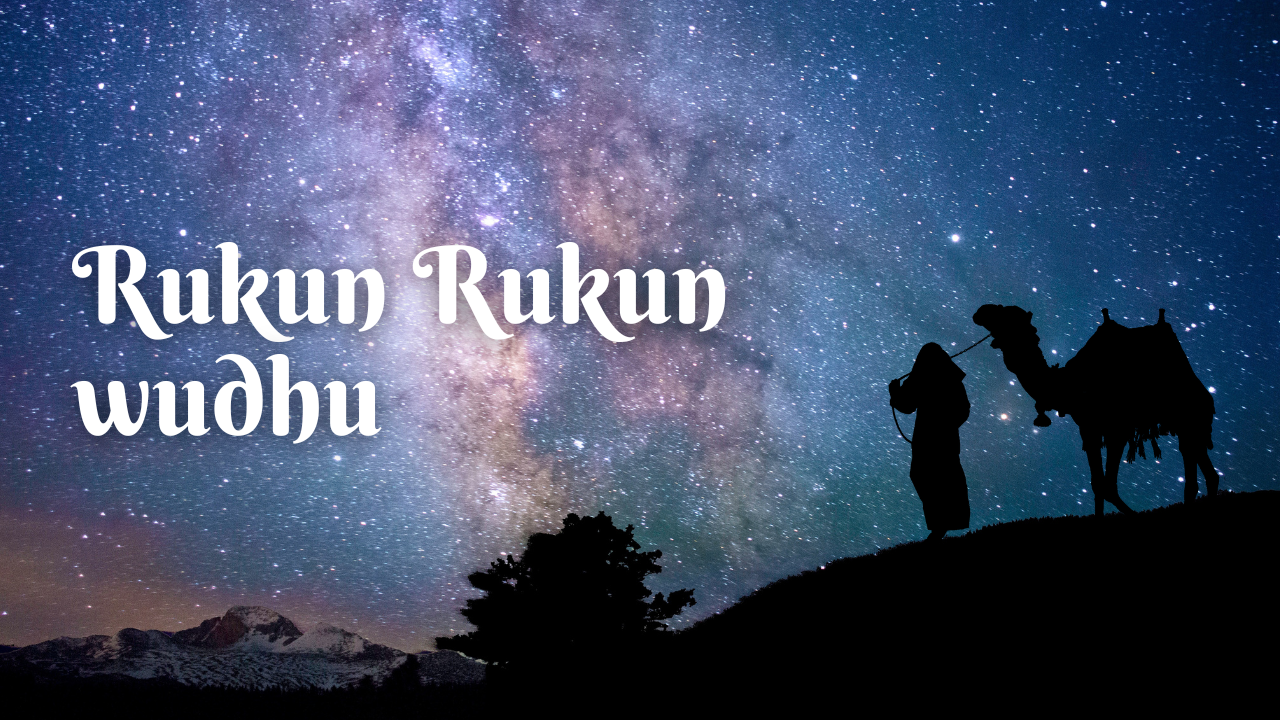 RUKUN RUKUN Wudhu